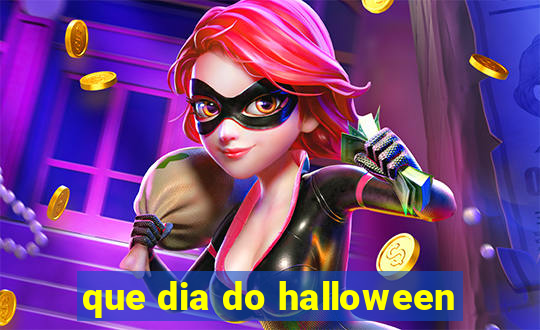 que dia do halloween