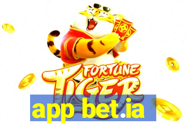 app bet.ia