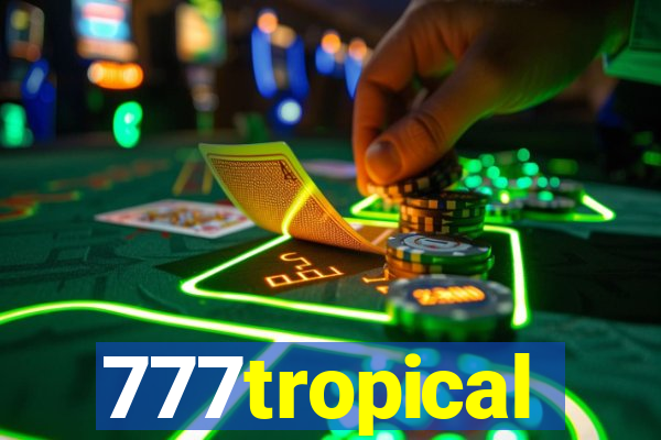 777tropical