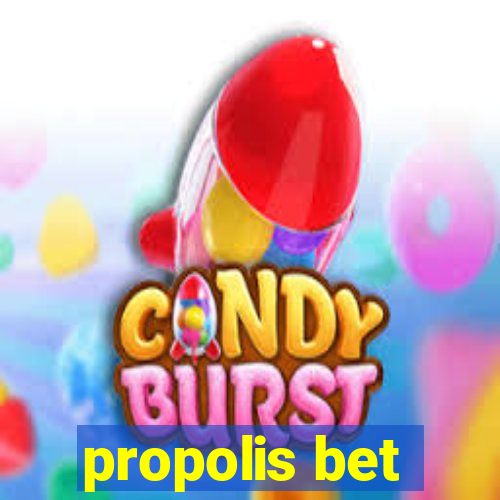 propolis bet