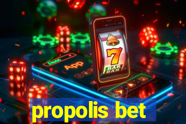 propolis bet