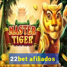 22bet afiliados