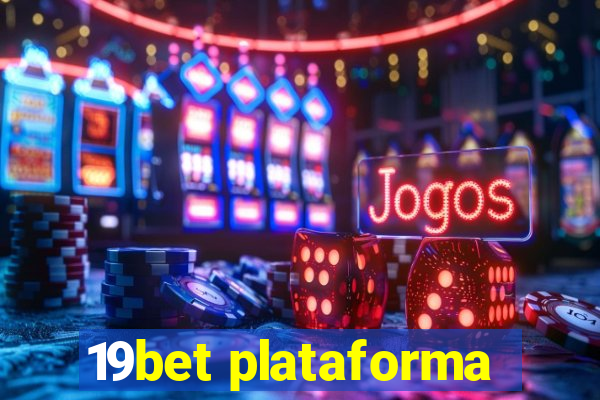 19bet plataforma