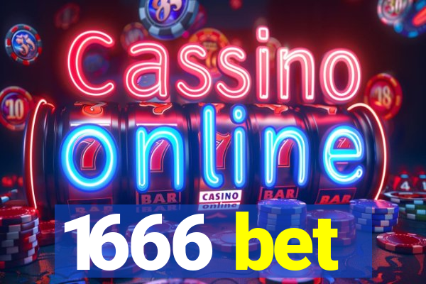 1666 bet