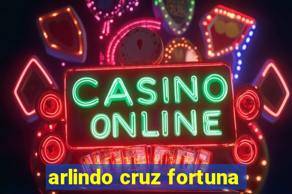 arlindo cruz fortuna