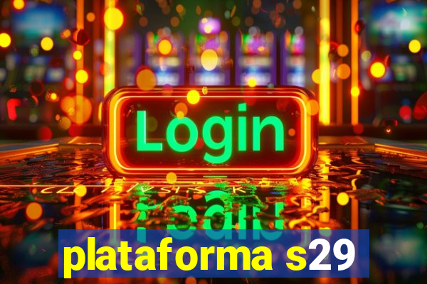 plataforma s29