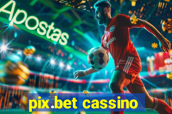 pix.bet cassino