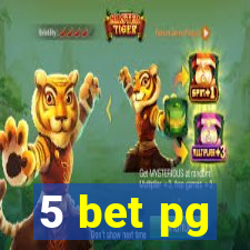 5 bet pg