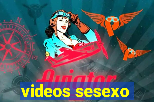 videos sesexo