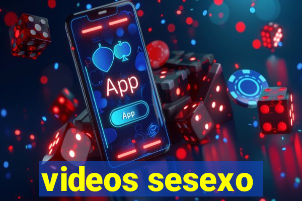 videos sesexo