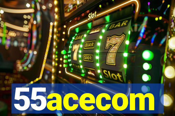 55acecom