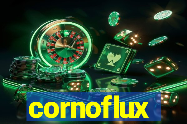 cornoflux