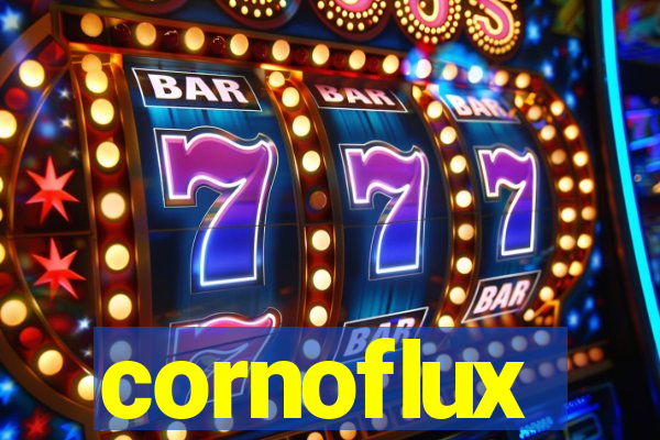 cornoflux