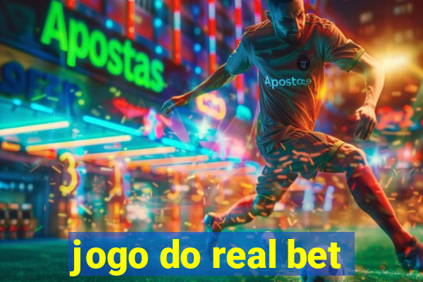 jogo do real bet