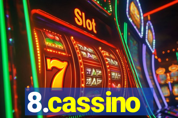 8.cassino