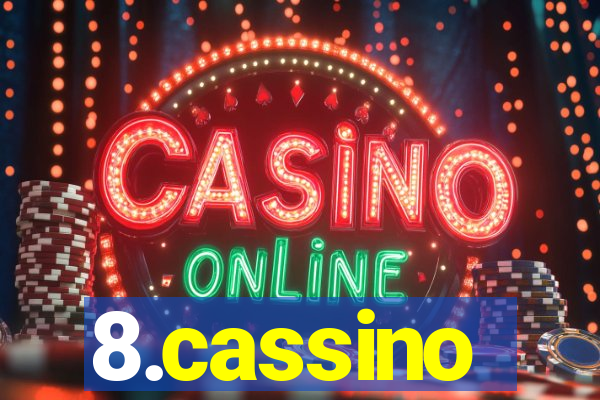 8.cassino