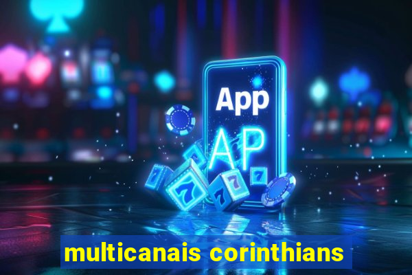 multicanais corinthians