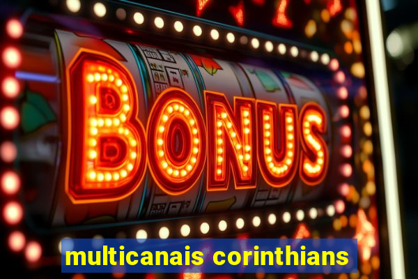 multicanais corinthians