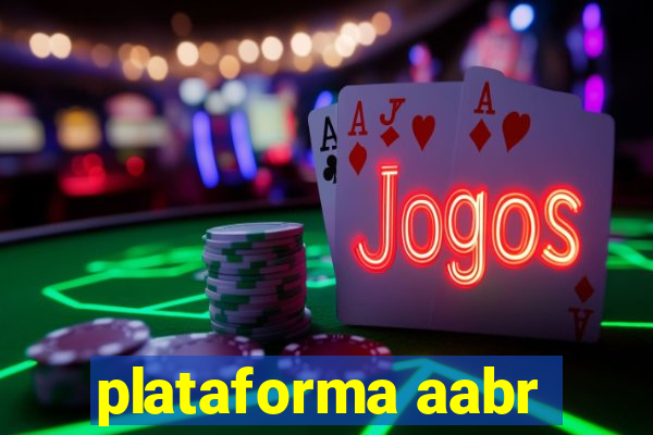 plataforma aabr