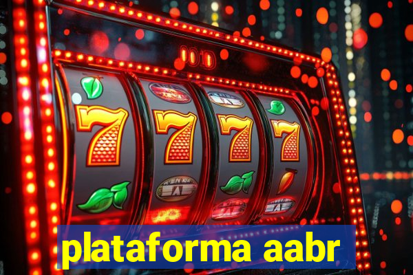 plataforma aabr