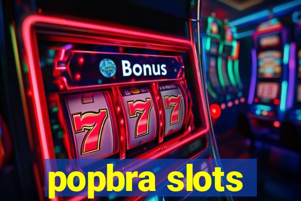 popbra slots