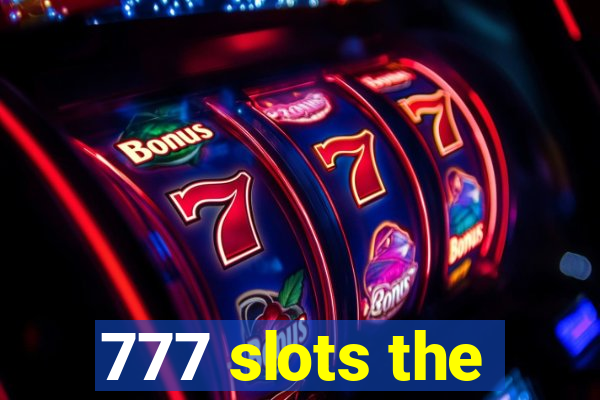 777 slots the