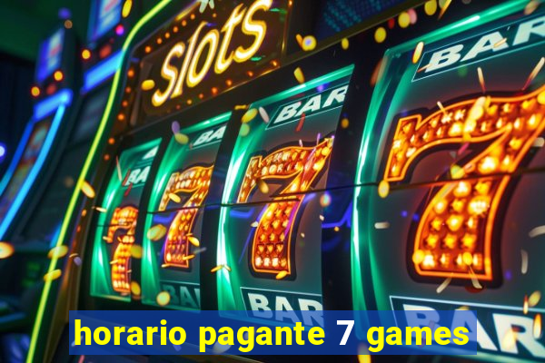 horario pagante 7 games