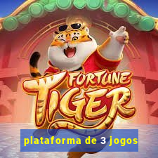 plataforma de 3 jogos