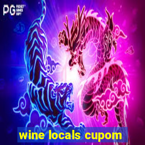 wine locals cupom