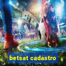 betsat cadastro