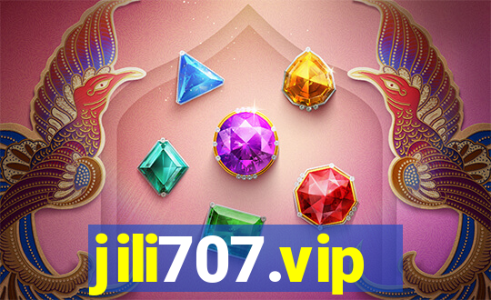 jili707.vip