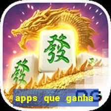 apps que ganha dinheiro jogando