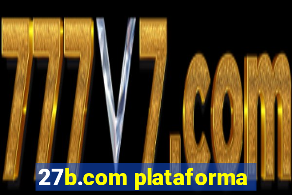 27b.com plataforma