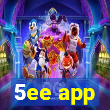 5ee app