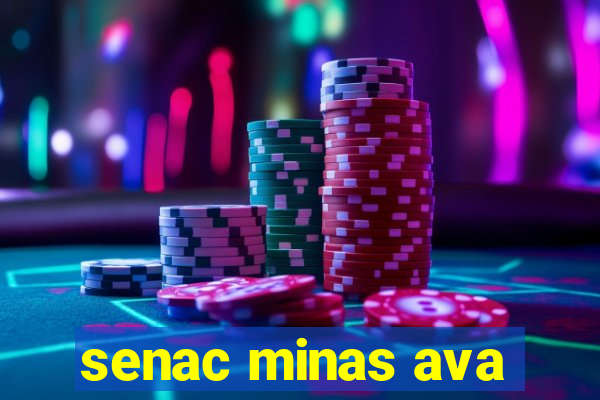 senac minas ava