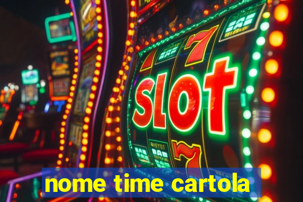 nome time cartola