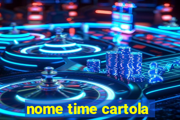 nome time cartola