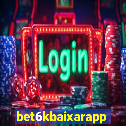 bet6kbaixarapp