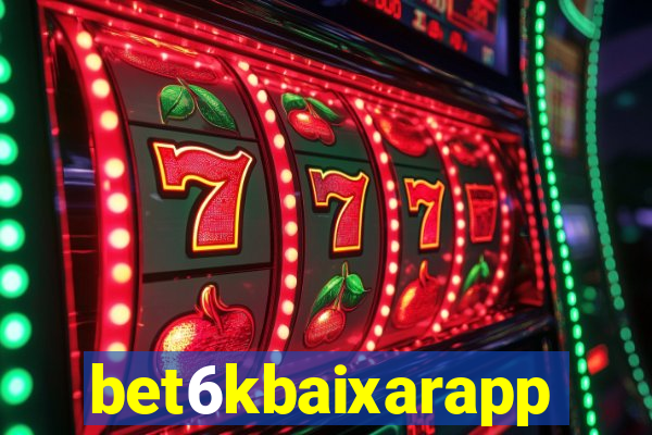 bet6kbaixarapp