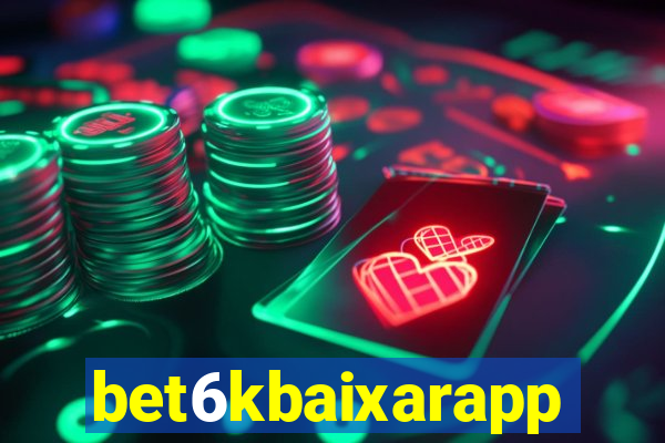 bet6kbaixarapp