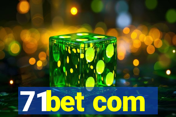 71bet com