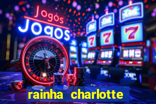 rainha charlotte era negra