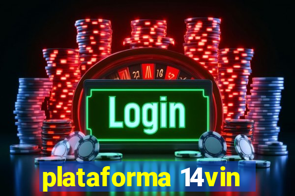 plataforma 14vin