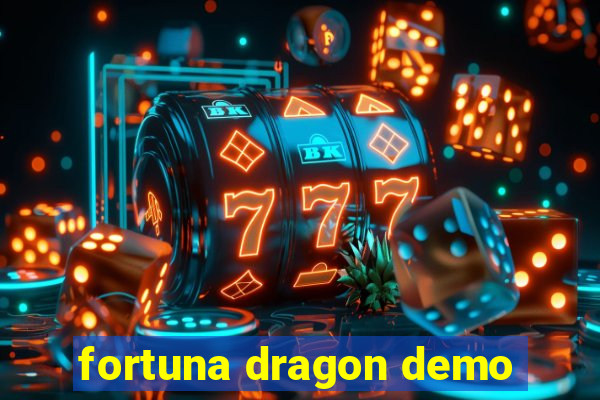 fortuna dragon demo