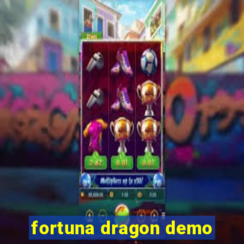 fortuna dragon demo