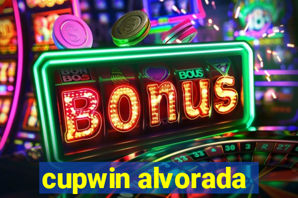 cupwin alvorada