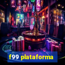 f99 plataforma