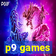 p9 games