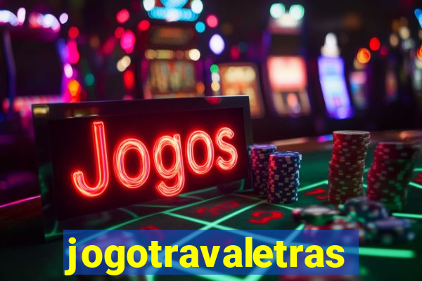 jogotravaletras