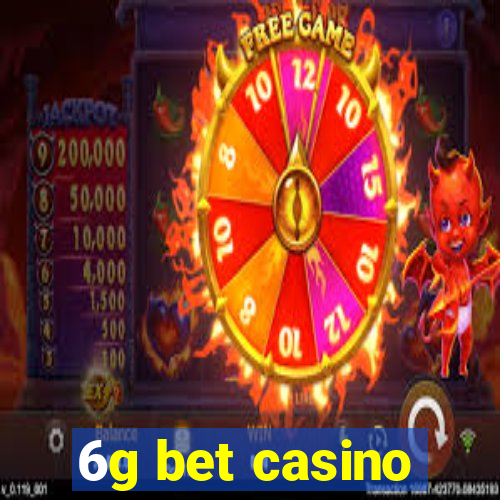 6g bet casino